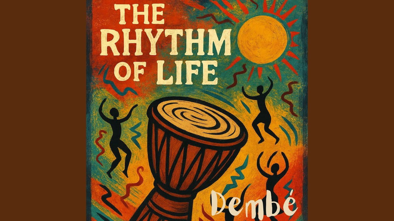 The Rhythm of Life