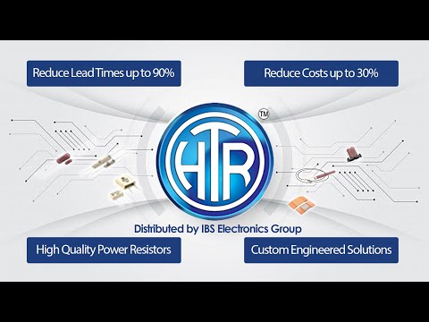 Hi Tech Resistors (HTR) Distributed by IBS Electronics | Replace Vishay, Ohmite, Isabellenhütte