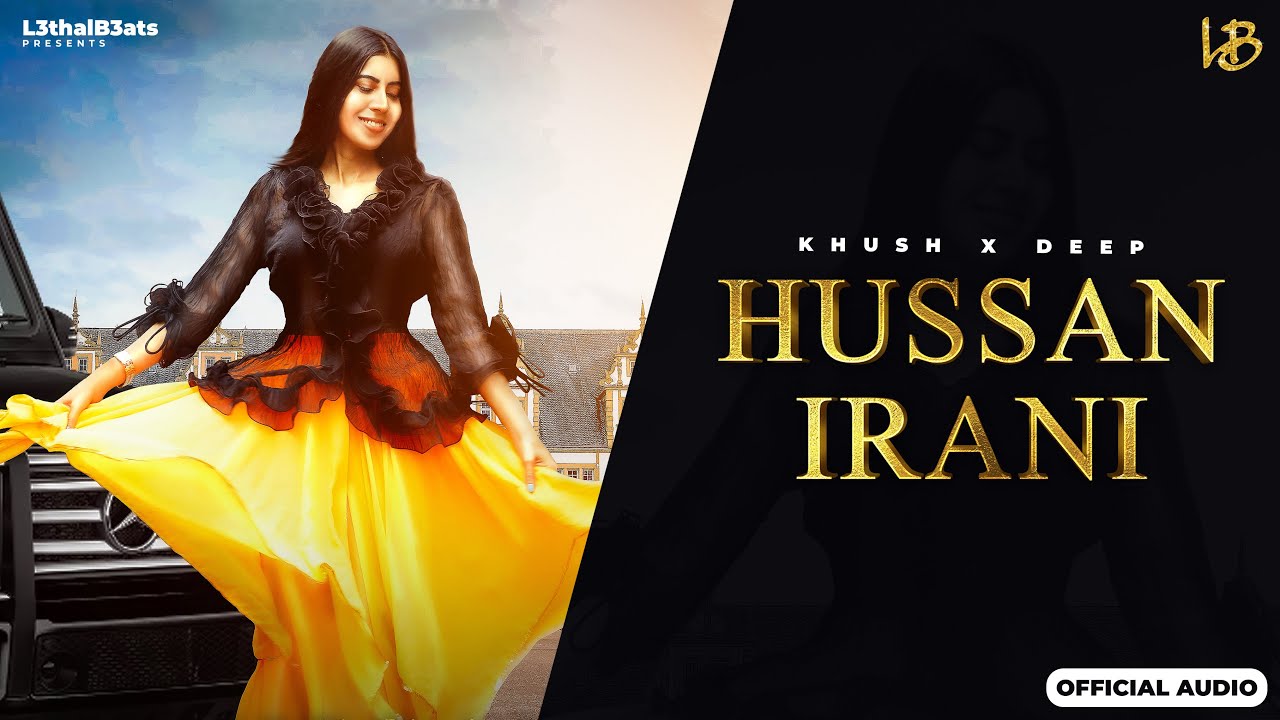 Watch HUSSAN IRANI : KHUSH X DEEP | JEETA UPPAL | L3THALB3ATS | Latest Punjabi Songs 2023 on YouTube Watch HUSSAN IRANI : KHUSH X DEEP | JEETA UPPAL | L3THALB3ATS | Latest Punjabi Songs 2023 on YouTube