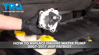 How to Replace Engine Water Pump 2007-2017 Jeep Patriot