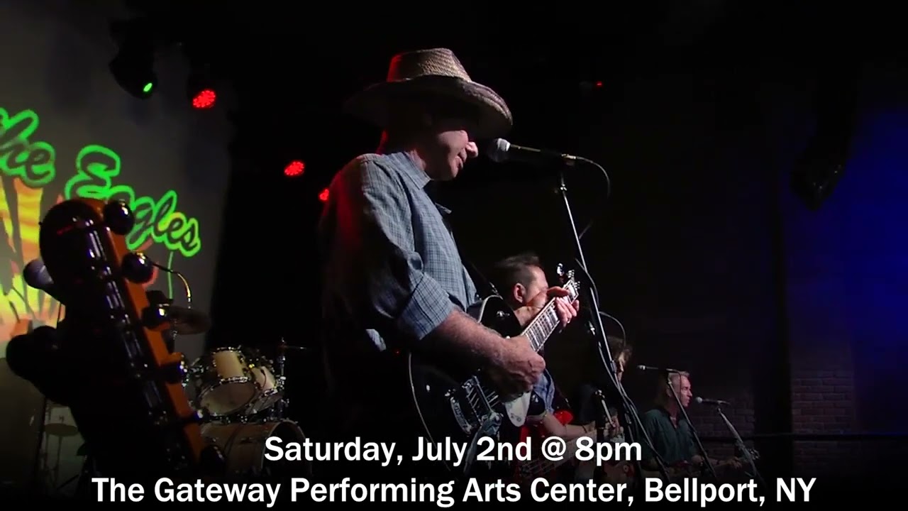Best of the Eagles performs at The Gateway in Bellport, NY on Saturday, July 2nd @ 8pm