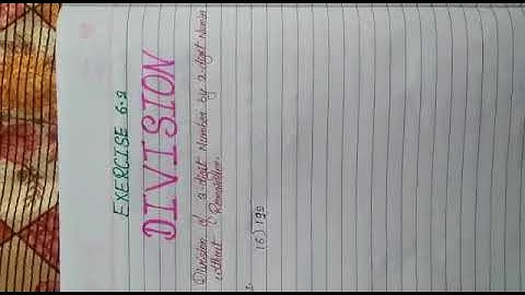 Class -3 Maths Chapter : 6 Division (Exercise - 6.2 and 6.3)