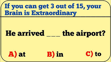 IF YOU CAN GET 3 OUT 15 , YOUR BRAIN IS EXTRAORDINARY #english #englishgrammar