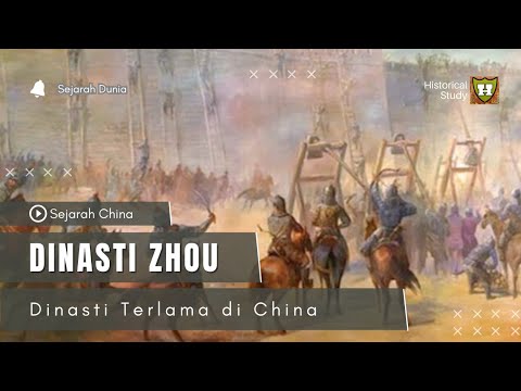 History of Ancient Chinese Civilization: ZHOU DYNASTY, the Oldest ruling Dynasty in China