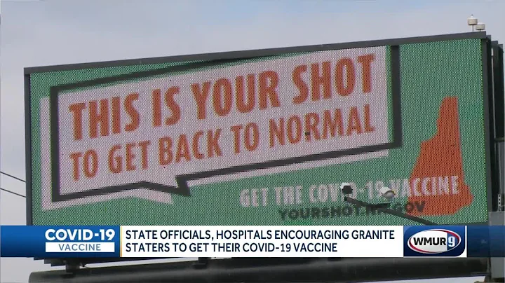 State officials, hospitals encourage Granite Staters to get their COVID-19 vaccine