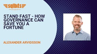 Stand Fast - How Governance Can Save You a Fortune