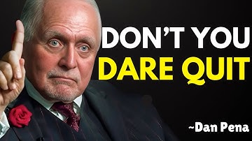 Listen to This When the Going Gets Hard | Dan Peña Style Motivational Speech