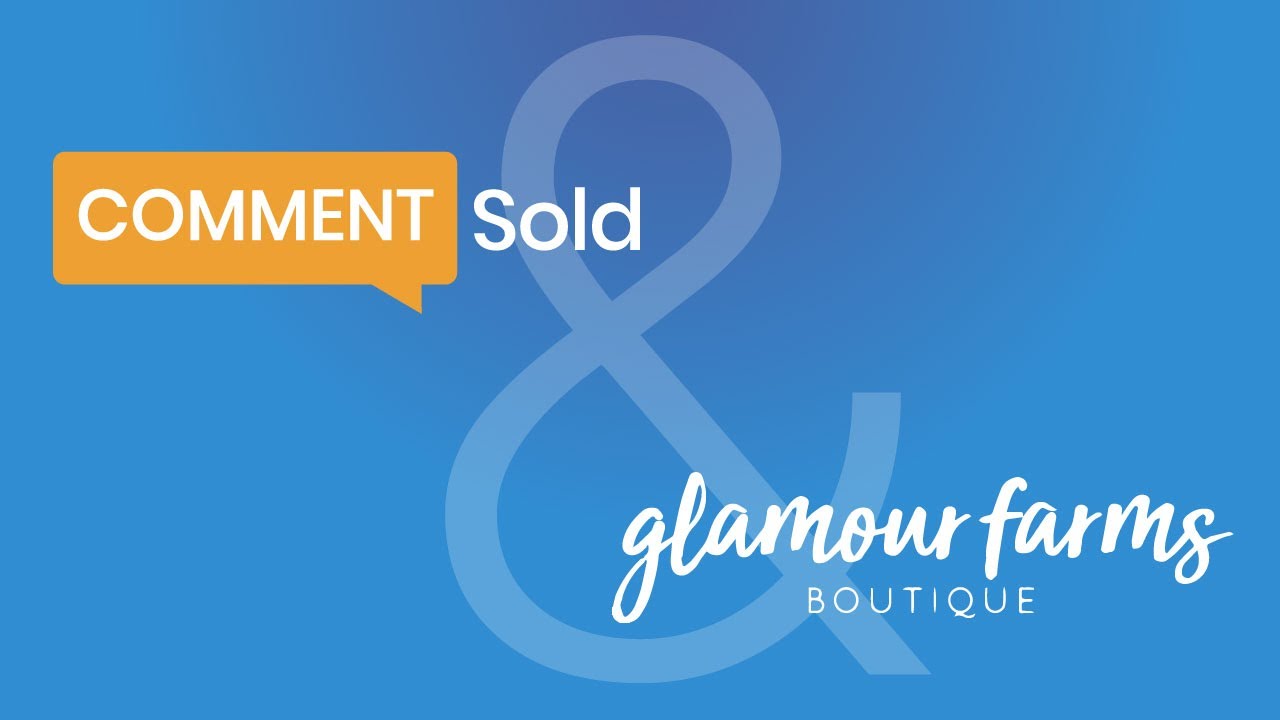 Glamour Farms loves using CommentSold to sell EVERYWHERE!