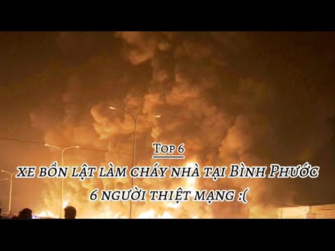 TOP 7 vụ cháy kinh hoàng nhất Việt Nam: #chaynha #top7 