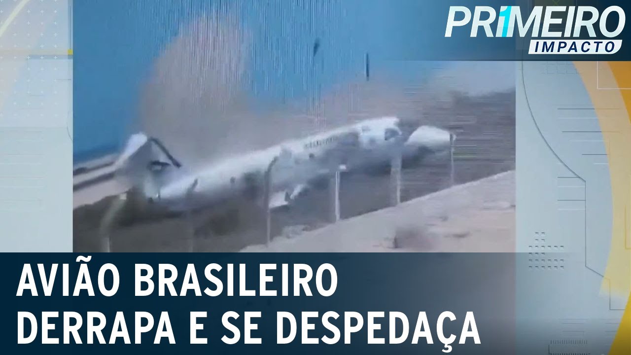 Avião brasileiro derrapa na pista e se despedaça durante pouso | Primeiro Impacto (12/07/23)
