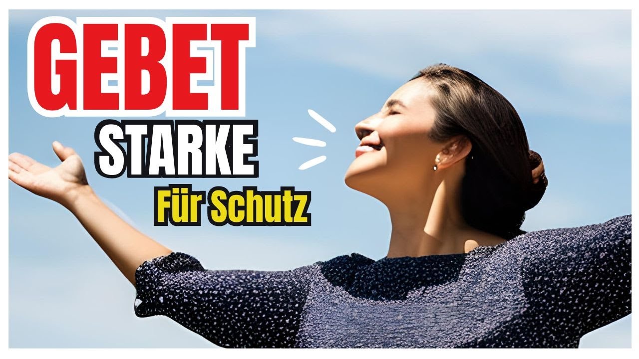 Gebetsmoment |Eine starke Gebet für Schutz, um Ihren gegen das BöseTag