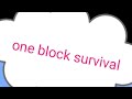 Minecraft how to survive in one block series1