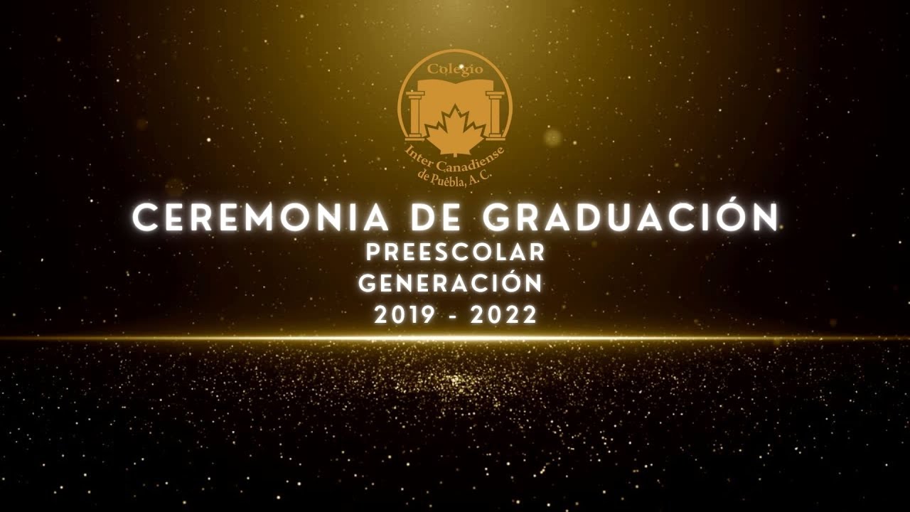 Ceremonia de Graduación Preescolar - YouTube