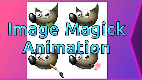 ImageMagick Animation Tutorial