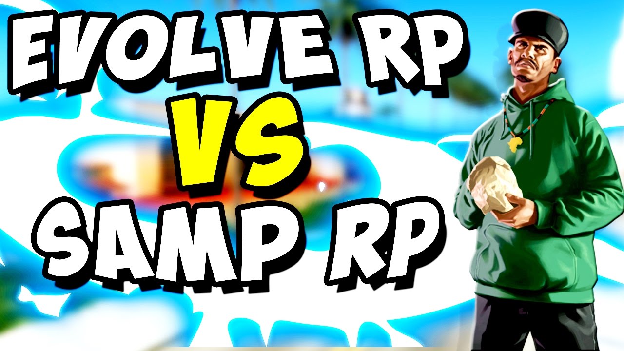 EVOLVE RP VS SAMP RP | СРАВНЕНИЕ ПРОЕКТОВ,ПЛАГИАТ ИЛИ БУДУЩЕЕ САМПА ...