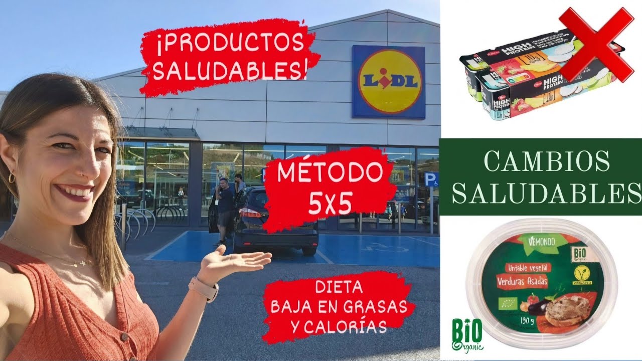 COMPRA SALUDABLE LIDL🛒MÉTODO para ADELGAZAR, perder grasa y peso👌🏼PRODUCTOS TOP😋Dieta FITNESS💪🏼