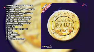 Banda Degollado - El Regreso (Album Completo)