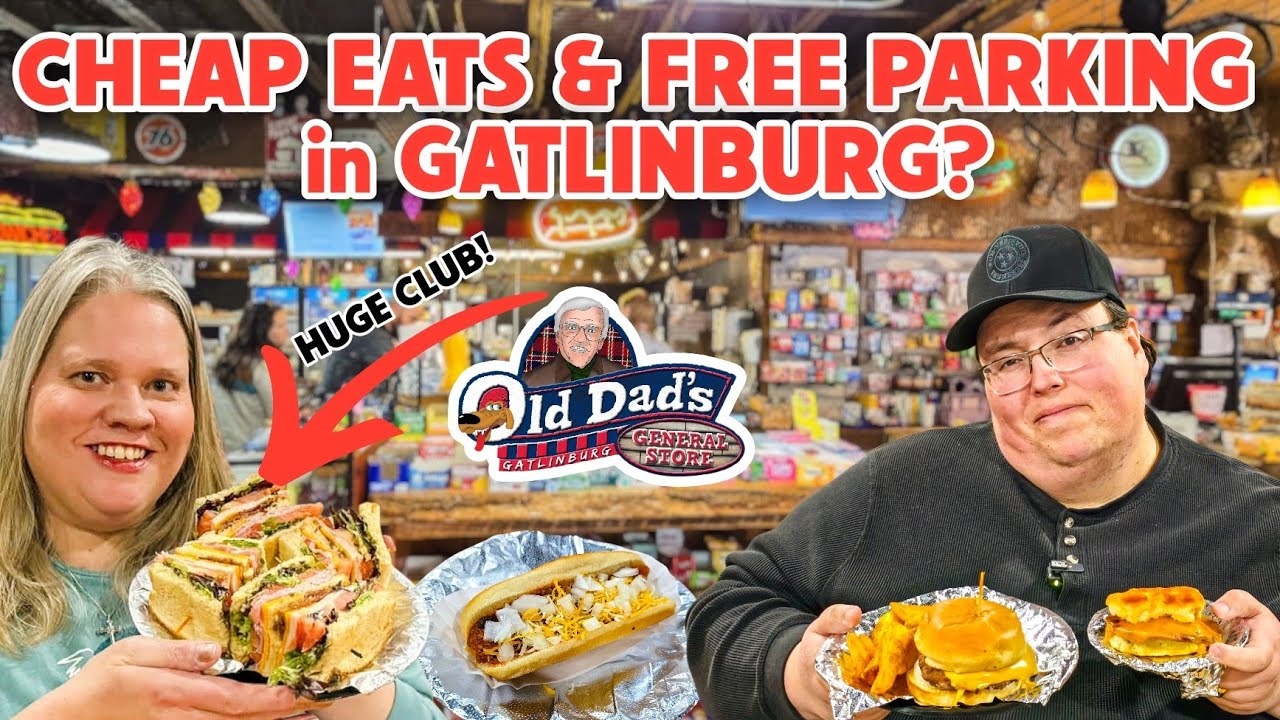 FREE Parking and Cheap Eats Exist in Gatlinburg! Old Dad’s General Store and Deli! FULL Review!