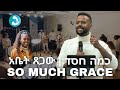 So Much Grace ßèáßëñßëÁ ßî ßîïßïì Kama Hesed Live Hebrew Israeli Ethiopian Worship BERESHEET Israel So Much Grace ßèáßëñßëÁ ßî ßîïßïì Kama Hesed Live Hebrew Israeli Ethiopian Worship BERESHEET Israel