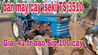 Bán máy cày iseki 3510