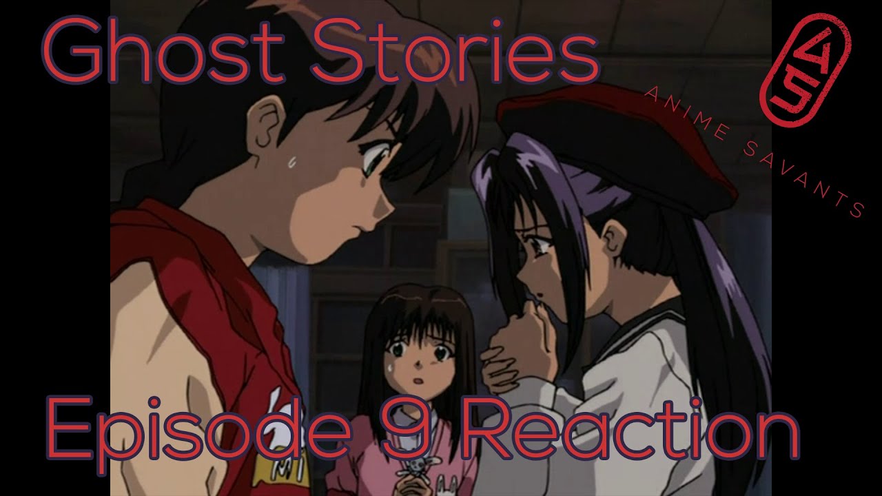 Ghost Stories Dub Episode 9 | Savants React - YouTube