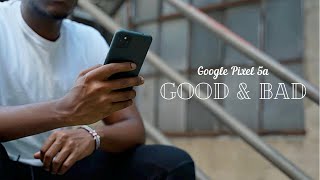 Google Pixel 5a 1 Month Later - All The Good & Bad