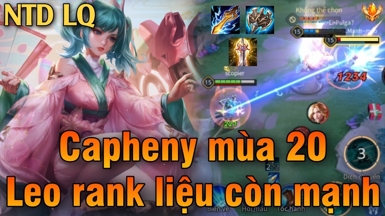 Capheny Mùa 20 Liên Quân Mobile | Cách chơi, lên đồ, phù hiệu, bảng ngọc cho capheny mùa 20 – NTD LQ