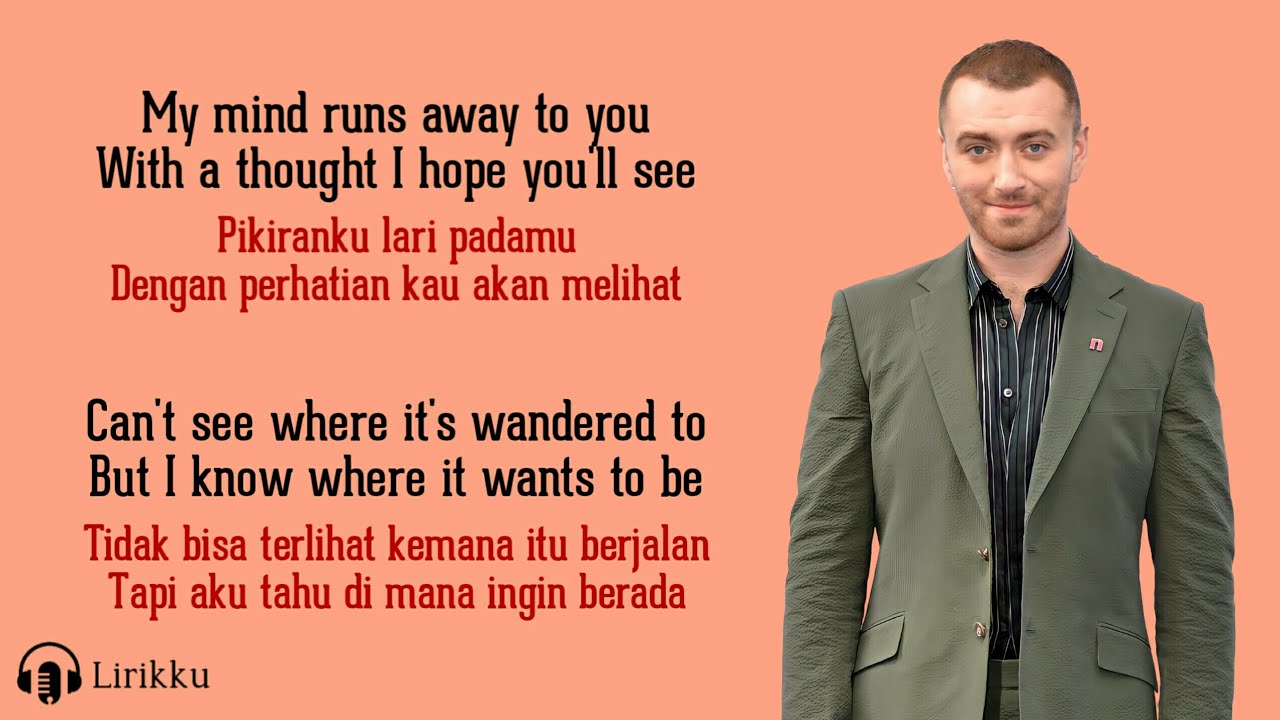 Make It To Me - Sam Smith (Lirik Lagu Terjemahan)