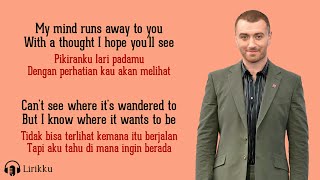 Make It To Me - Sam Smith (Lirik Lagu Terjemahan)