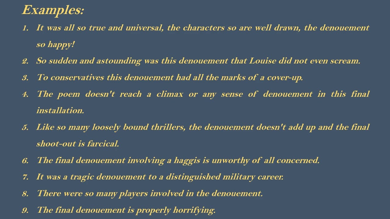 Denouement Meaning and Example Sentences