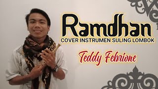 Marhaban Ya Ramadhan Suling Lombok Cover Teddy Febrioneramadhan maher zain