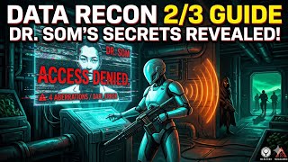 How to Complete Data Reconstruction 2/3 in Marathon (Dr. Som Lore Guide)