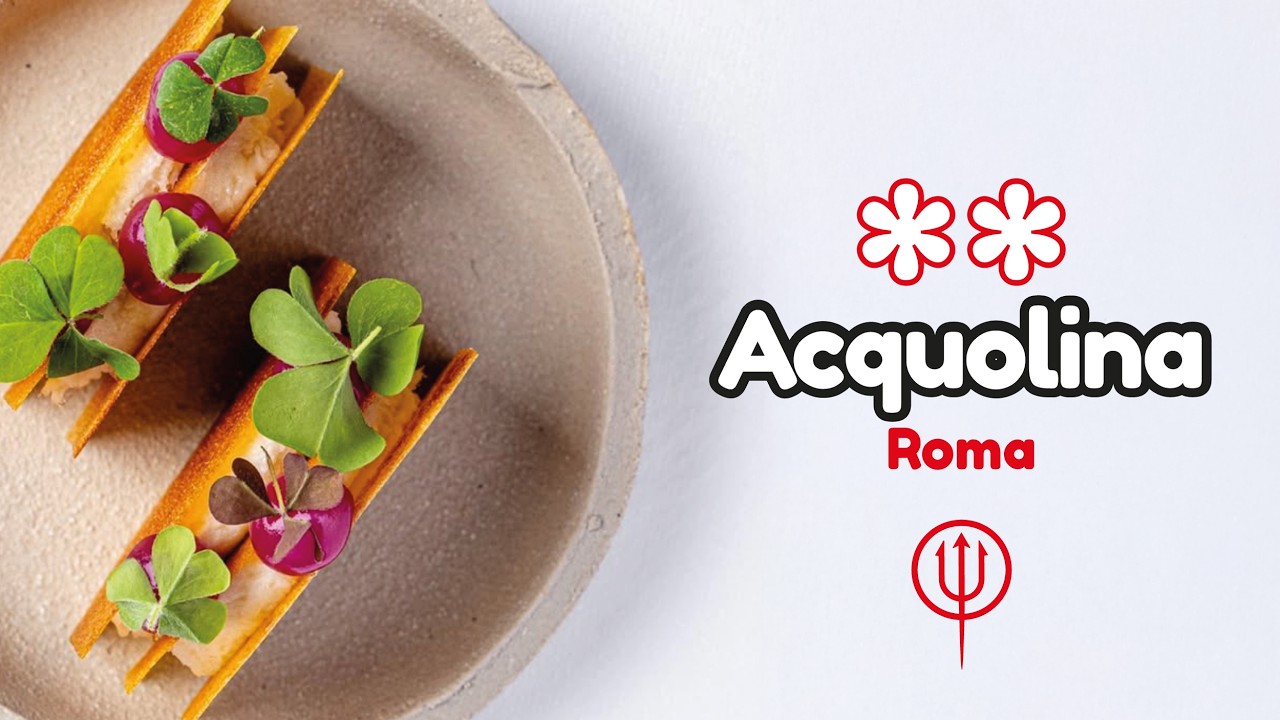 ⭐️⭐️ ACQUOLINA -Uno dei MIGLIORI RISTORANTI DI ROMA ha 2 stelle Michelin
