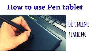 How to use the PEN TABLET | Wacom ctl 672 | Beginners Tutorial- from Setup to Writing on powerpoint.