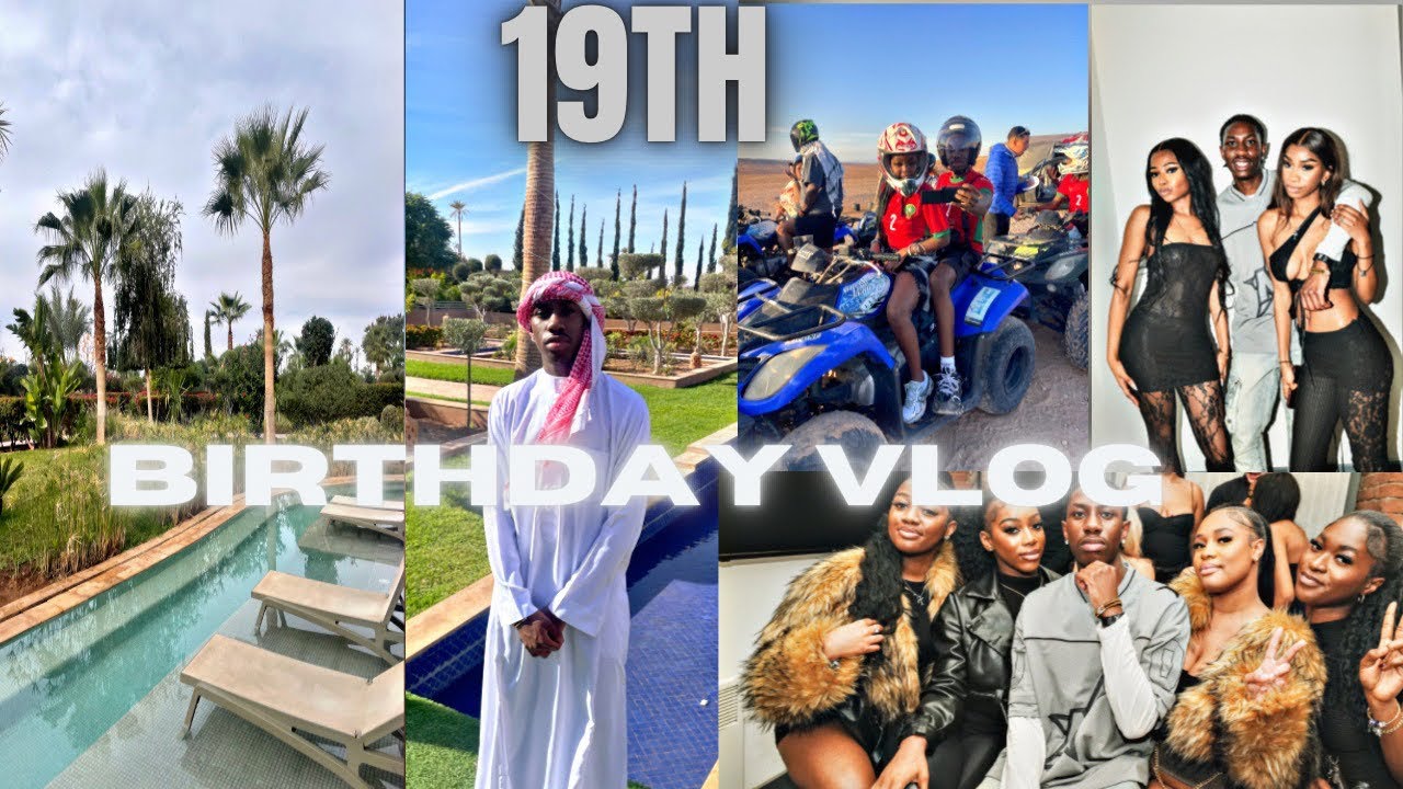 MORROCO BIRTHDAY VLOG+PRIVATE PARTY 2024