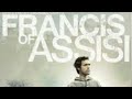 St. Francis Of Assisi (Christian Music Video)