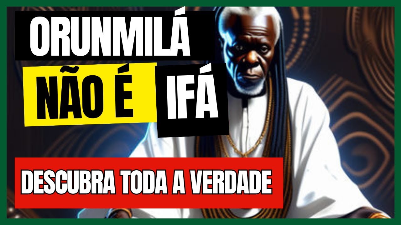 O QUE É IFAÍSMO ? ASPECTOS GERAIS DA RELIGIÃO DOS ORIXÁS | FIQUE POR DENTRO DA CULTURA YORUBÁ