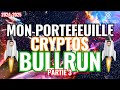 Mon portefeuille crypto monnaie pour le bullrun 20242025 