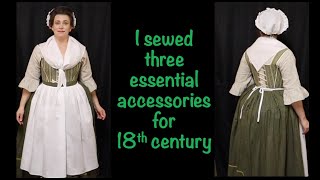 18th-Century Essentials: I Sewed a Fichu, Apron and Cap