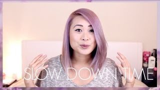 How to Slow Down Time