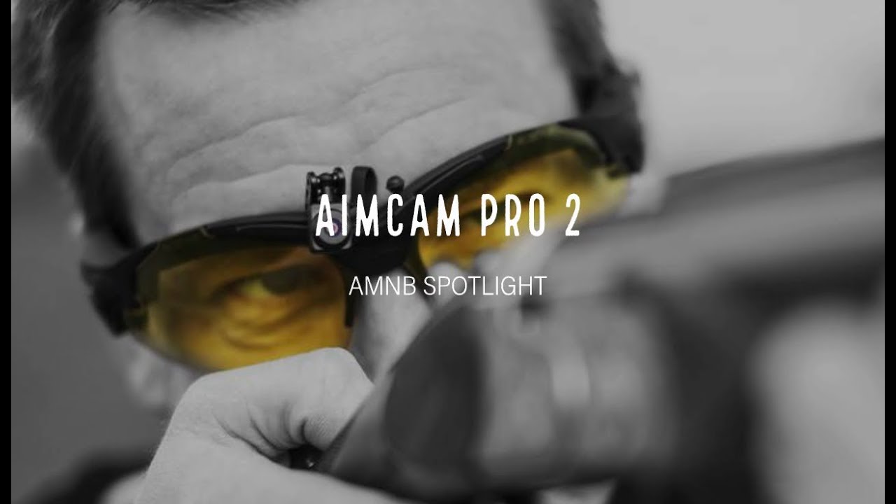 AimCam Pro 2 Glasses | AMNB Spotlight