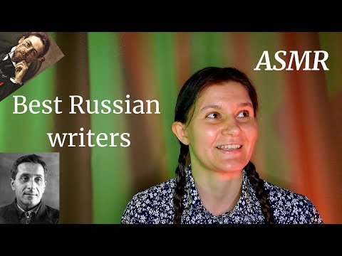 ASMR My favorite Russian writers (soft voice, Russian accent)