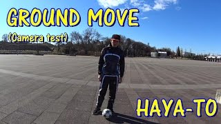 Groundmovehaya-To Camera Test How To Streetsoccer