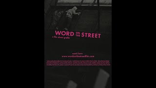 Word On The Street (full film)