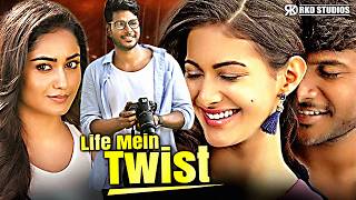 Life Mein Twist | Sundeep Kishan South Indian Romantic Hindi Movie | Amyra Dastur | साउथ फिल्म