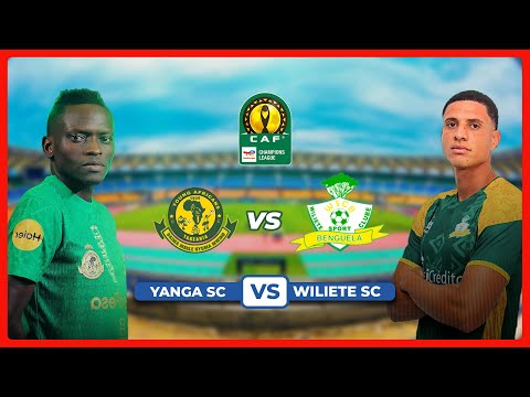LIVE UCHAMBUZI WA MECHI YANGA SC VS WILIETE SC KUTOKA BENJAMINI MKAPA STADIUM