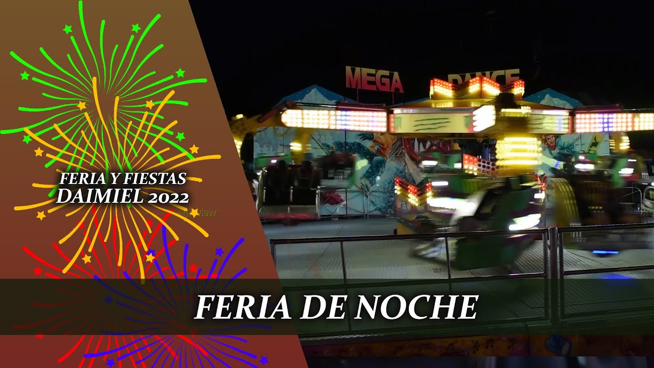 Feria de noche de Daimiel #FeriaDaimiel2022