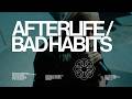 Afterlife Bad Habits Official Music Video mp3