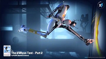 Crazy Canadians Play Portal 2 Custom Maps - The V3Ryan Test [Part 4]