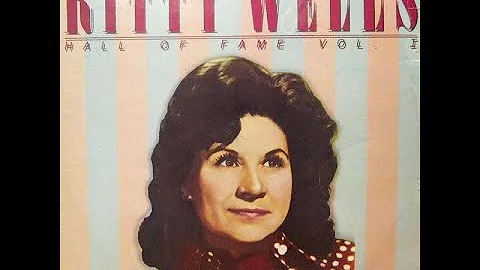 Kitty Wells - Loving You Was All I Ever Needed [c.1979].